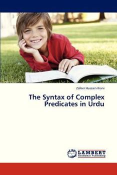 Paperback The Syntax of Complex Predicates in Urdu Book