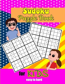 Paperback Sudoku Puzzle Book For Kids: Easy To Hard Book