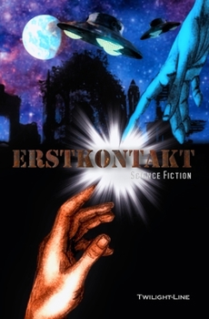 Paperback Erstkontakt: Science-Fiction-Anthologie [German] Book