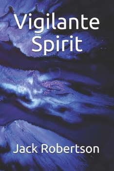 Paperback Vigilante Spirit Book