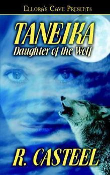 Paperback Taneika: Daughter of the Wolf Book