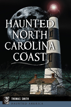 Paperback Haunted North Carolina Coast Book