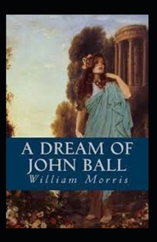 Paperback A Dream of John Ball Annotated Book