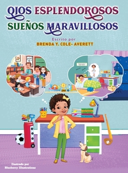 Qjos esplendoRosos sueños maravillosos (Spanish Edition)