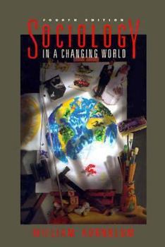 Hardcover Sociology in a Changing World Book