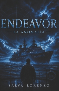 Paperback Endeavor: La anomalía [Spanish] Book