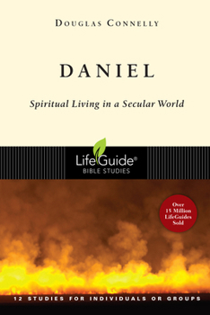 Paperback Daniel: Spiritual Living in a Secular World Book