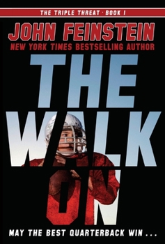 The Walk On - Book #1 of the Triple Threat