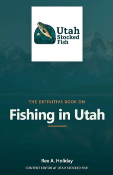Paperback The Definitive Book on Fishing in Utah Book