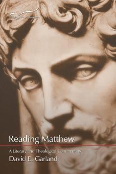 Paperback Reading Matthew: A Literary & Theological Commentary on the First Gospel Book