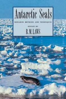 Paperback Antarctic Seals: Research Methods and Techniques Book