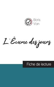 L'Écume des jours de Boris Vian