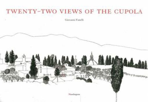 Paperback Twenty-Two Views of the Cupola Book