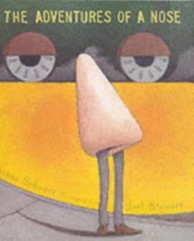 The Adventures of A Nose