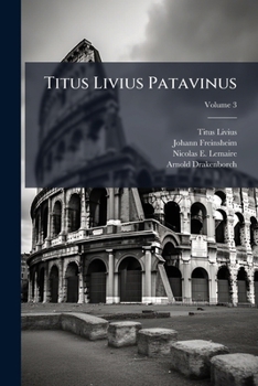 Paperback Titus Livius Patavinus: Liber 9 - 11: 12 - 20; Volume 3 Book