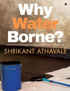 Paperback Why waterborne? Book