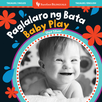 Baby Play (Bilingual Tagalog and English)