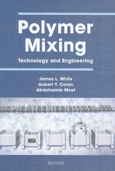 Hardcover Polymer Mixing: Technology and Engineering Book