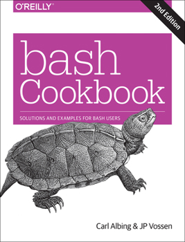 Paperback Bash Cookbook: Solutions and Examples for Bash Users Book