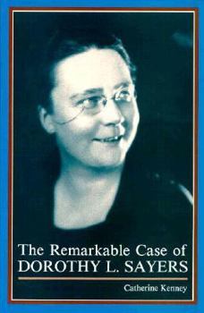 Paperback The Remarkable Case of Dorothy L. Sayers Book