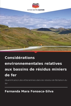 Paperback Considérations environnementales relatives aux bassins de résidus miniers de fer [French] Book