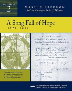 Paperback A Song Full of Hope: 1770-1830 [Sourcebook 2] [With CD] Book