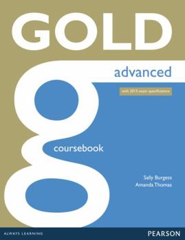 Paperback Gold Advanced Coursebook Book