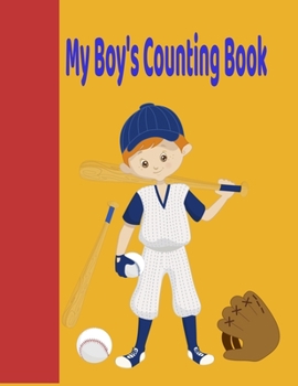 Paperback My Counting Book: Boy's Counting Book