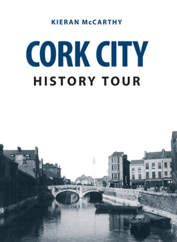 Paperback Cork City History Tour Book