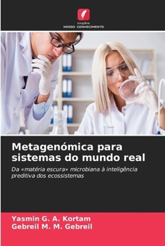 Metagenómica para sistemas do mundo real (Portuguese Edition)