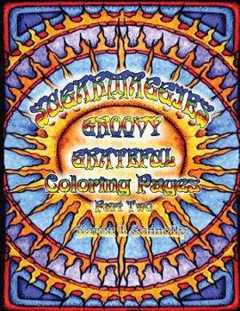 Paperback Suggarmaggies Groovy Grateful Coloring Pages 2 Book