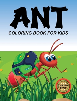 Paperback Ant Coloring Book For Kids Book