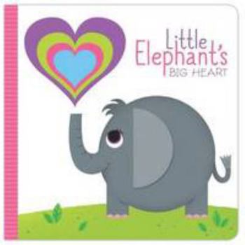 Board book Little Elephant's Big Heart Cut Through Board Book