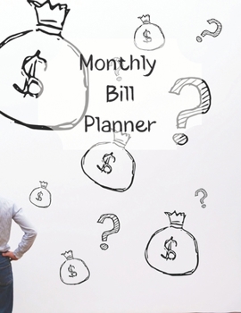 Monthly Bill Planner: Financial Budget Planner Expense Tracker Bill Organizer, Expense Tracker Budget Planner