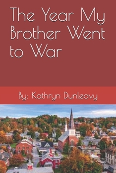Paperback The Year My Brother Went to War Book