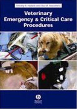 Veterinary Emergency and Critical Care Procedures