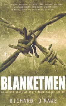 Paperback Blanketmen: An Untold Story of the H-Block Hunger Strike Book