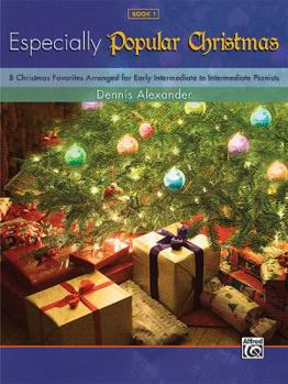 Paperback Especially for Christmas, Pop, Bk 1: 8 Christmas Favorites Arranged for Early Intermediate to Intermediate Pianists Book