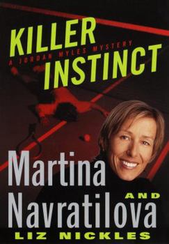 Hardcover Killer Instinct: A Jordan Myles Mystery Book