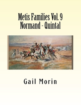 Paperback Metis Families Volume 9 Normand - Quintal Book