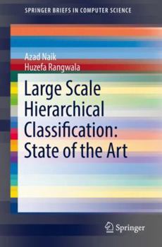 Paperback Large Scale Hierarchical Classification: State of the Art Book