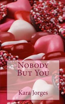Paperback Nobody But You Book