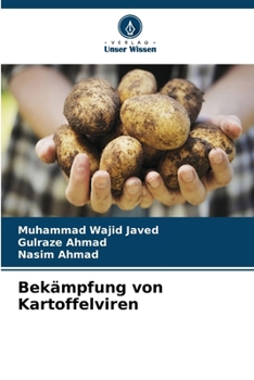 Bekämpfung von Kartoffelviren (German Edition)