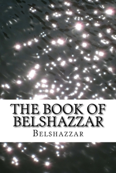 Paperback The Book of Belshazzar Book