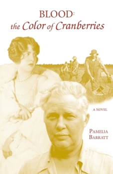 Paperback Blood: The Color Of Cranberries Book