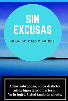 Paperback Sin excusas [Spanish] Book