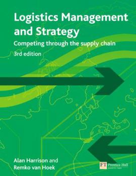 Paperback Logistics Management & Strategy: Competing Through the Supply Chain Book