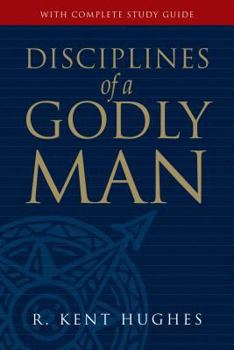 Paperback Disciplines of a Godly Man [With Complete Study Guide] Book