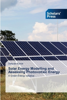 Paperback Solar Energy Modelling and Assessing Photovoltaic Energy Book