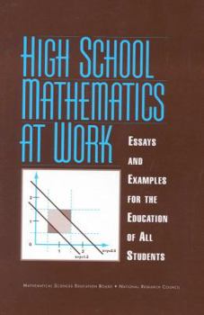 Paperback High School Mathematics at Work: Essays and Examples for the Education of All Students Book